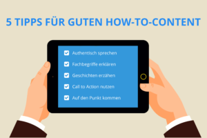 5 Tipps für guten How-to-Content