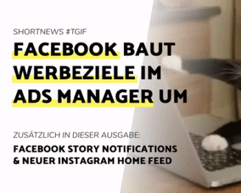Blogbeitrag Umbau Werbeziele Facebook