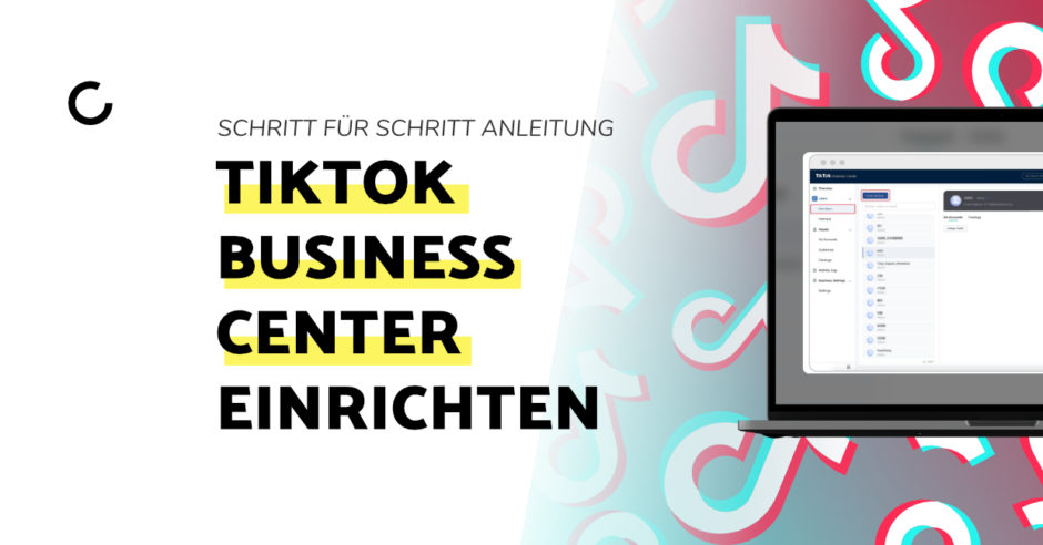 Blobeitrag TikTok Business Center 2