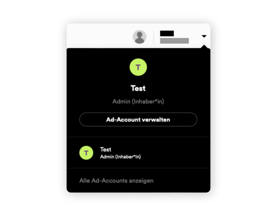 Spotify Ads Studio Konto zum Spotify Ads schalten.