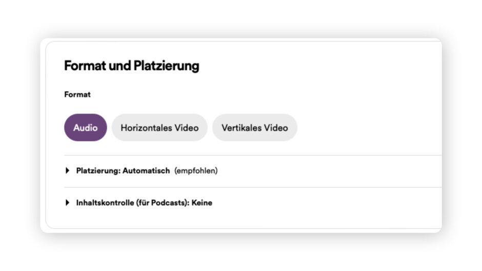 Formate und Platzierung im Spotify Ads Studio.