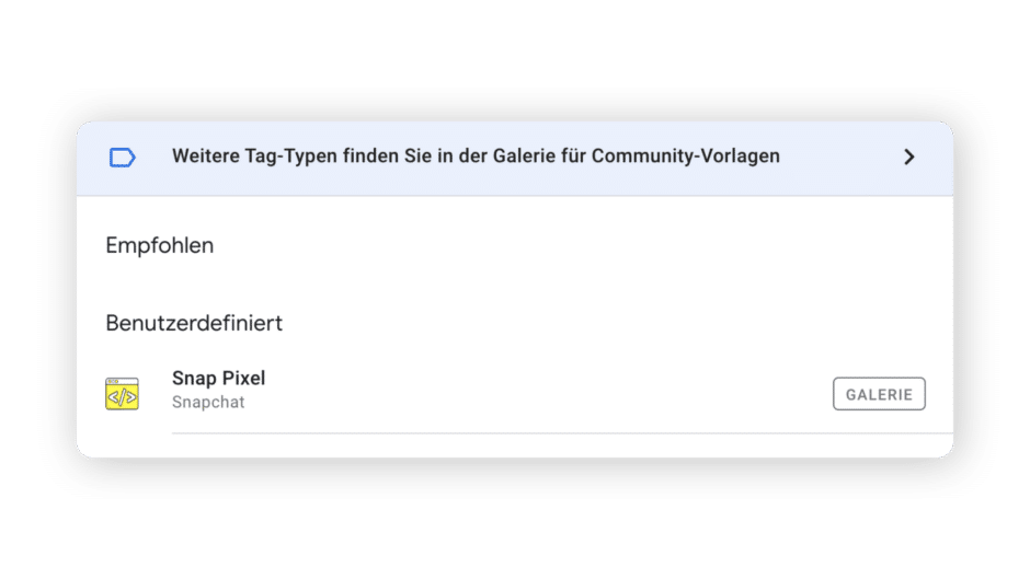 Snap Pixel Vorlage im Google Tag Manager