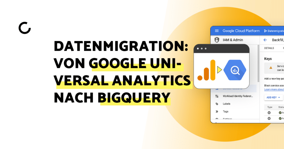 Blogbeitrag: Datenmigration von Google Universal Analytics nach BigQuery - Titelbild
